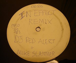 DJ Red Alert   Mike Slammer - In Effect (Remixes)