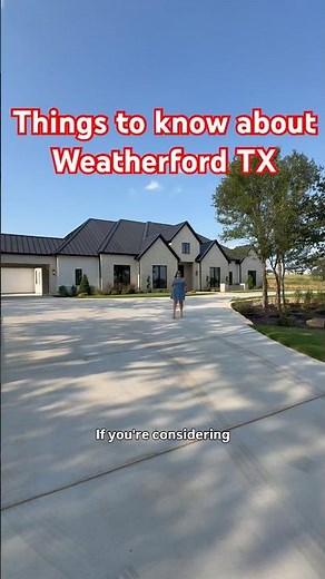 Things to know about Weatherford TX #texas #realestate #new