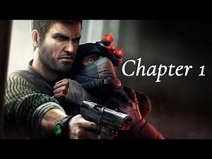 splinter cell conviction chapter one