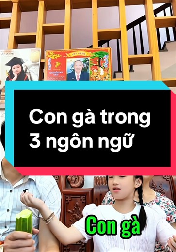 Con gà trong 3 ngôn ngữ