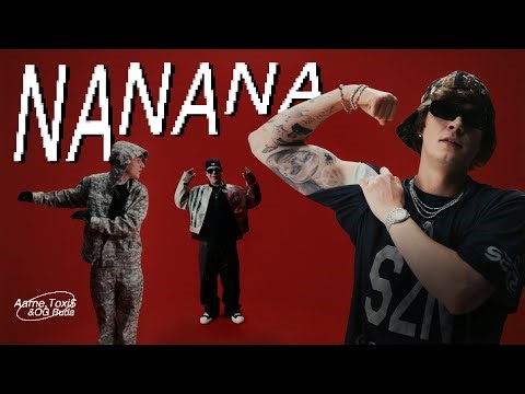 Aarne, Toxi$ & OG Buda – NaNaNa