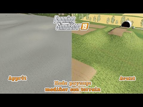 🚜[FR] Farming Simulator 19 TUTORIAL Landscape Mode: Modify your terrain