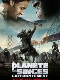 La Planète des singes : L'affrontement - Film 2014 - Cinetrafic