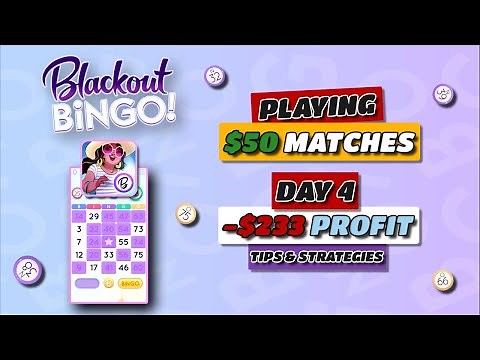 Blackout Bingo | $50 Matches | Day 4 | -$233 PROFIT | How To Play | Skillz Promo Code: 1KEAB