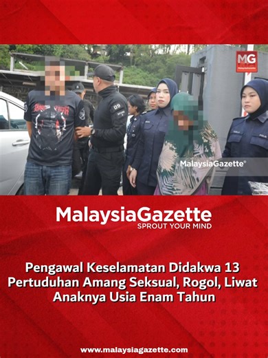 Kes Pengawal Keselamatan Didakwa Atas Pertuduhan Serius