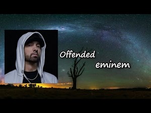 Eminem - Offended lyrics