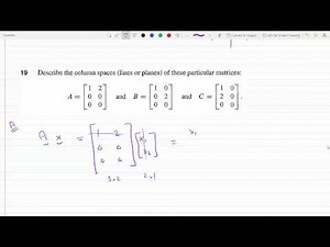 Describing the Column Spaces (Lines or Planes) of these particular Matrices P 3-1-19