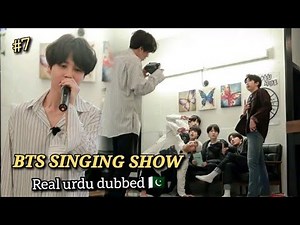 BTS singing Show 🎤//part 7// run bts in Urdu dubbed//Episode 56#btsurdudubbing #btsurdu //BtsRifat