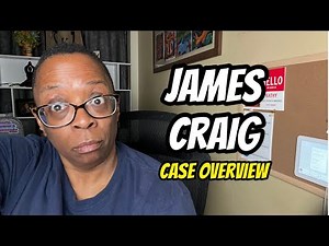 James Craig - Case Overview
