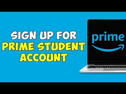 How To Sign Up For Amazon Prime Student Account | Get Amazon Prime Student Offer (FULL GUIDE)