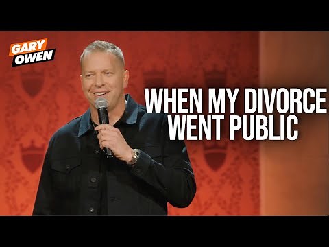 When My Divorce Went Public | Gary Owen