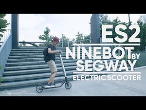 NINEBOT BY SEGWAY ES2 - a reasonable priced smart electric scooter