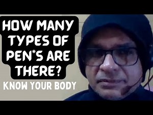 How Many Types of Penis are There | An Introduction | First Part