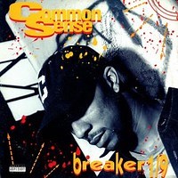 Breaker 1/9 (Beat Nuts Remix) by Common on WhoSampled