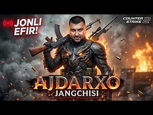 💀AJDARXO JANGCHISI – CS2 (JONLI EFIR)