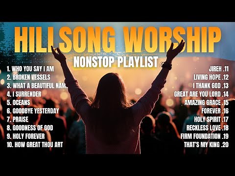Nonstop Praise and Worship Songs 2025 | 2 Hours Hillsong, Elevation Worship Christian Playlist