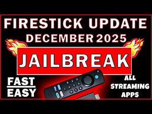 🔥 How to Jailbreak ANY Firestick - UPDATED for December 2025 🔥