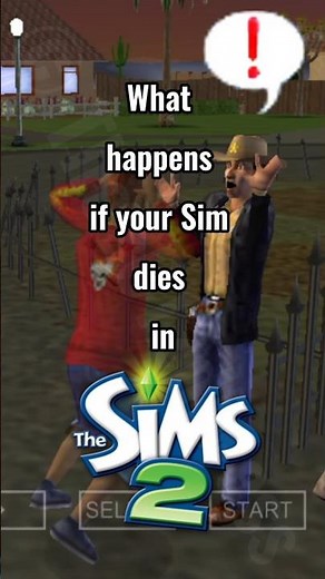 What happens if your Sim dies in The Sims 2 👻
