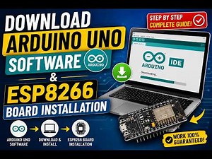 How to Download Arduino IDE & Install ESP8266 Board Package | Complete Beginner Guide