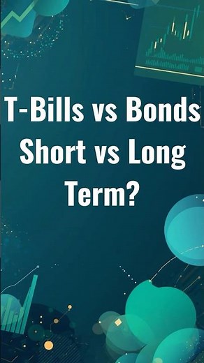 Treasury Bills vs Bonds Explained 💰 | Short vs Long-Term Government Debt