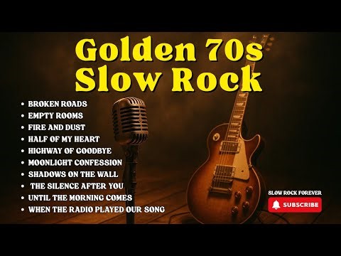 “Romance & Rock – The Best 70s Slow Rock Ballads Full Album”