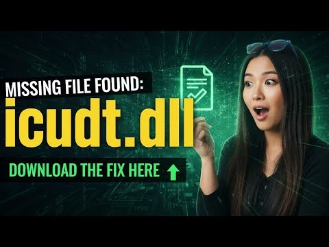 Fix icudt.dll Missing!