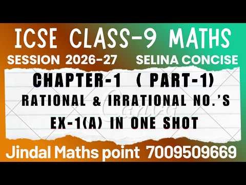 Selina Concise Math | Class 9 ICSE | Ch-1 Rational & Irrational Numbers Ex-1(A) Complete 2026-27
