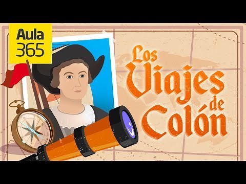 Los Viajes de Cristobal Colón | Videos Educativos Aula365