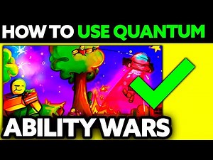 How To Use Quantum in Ability Wars (2025) - Step by Step