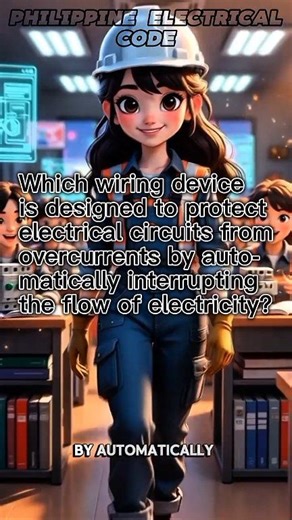50K views · 897 reactions | Which wiring device is designed to protect electrical circuits from overcurrents by automatically interrupting the flow of electricity? _____ 퐈 ❤️ 퐏퐄퐂 #electricalengineering #electrical #education #review | Philippine Electrical Code | Facebook