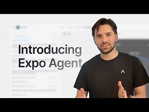 Introducing Expo Agent (beta): build real, production-quality native apps from your browser