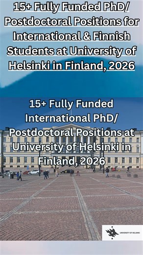 15 Fully Funded PhD & Postdoctoral Positions at University of Helsinki, Finland 2026 | Open to International Students - Apply Now! 1️⃣ University Of Helsinki opens 15 Open positions for 2026. 2️⃣ Apply for funded Phd positions and Postdoctoral research positions. 3️⃣ Join leading Academic research and global Research project teams. 4️⃣ Positions include Phd students, Postdoctoral job, and teaching roles. 5️⃣ These are paid University jobs with full employee benefits. 6️⃣ Open to Finnish and Univ