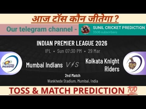 Mumbai vs Kolkata toss Prediction | MI vs KKR toss prediction Today | IPL 2026