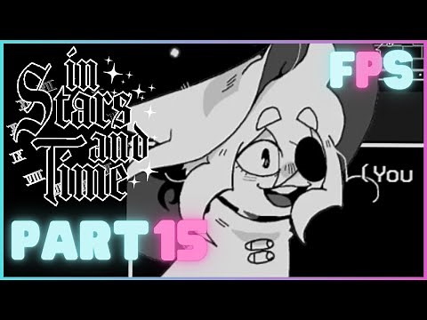 Lets Talk About Siffrin | In Stars And Time Part 15 - Foreman Plays Stuff