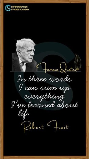 It Goes On✨- Famous Quote #3 - Communication Studies Academy #motivationalquotes #inspiration