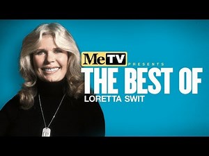 MeTV Presents The Best of Loretta Swit