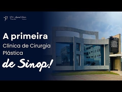 A primeira Clínica de Cirurgia Plástica do Norte Matogrossense!