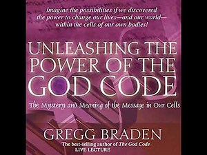 Unleashing the Power of the God Code Audiobook by Gregg Braden