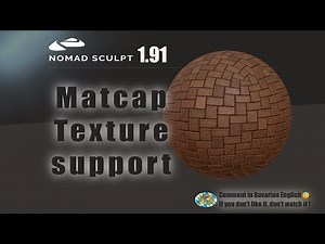 Nomad Sculpt - 1.91 Info - Matcap Texture support (V1.91 -22.8.2024)