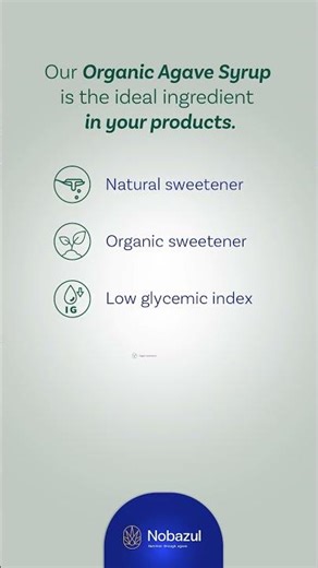 Organic Agave Syrup the ideal ingredient in your products