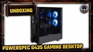 [Unboxing]: PowerSpec G435 Gaming Desktop