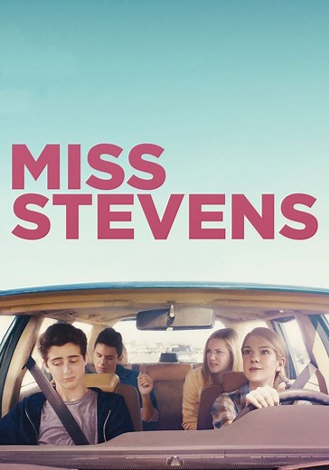 Miss Stevens streaming: where to watch movie online?