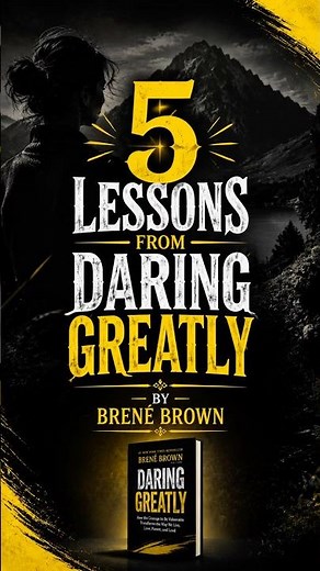 5 Lessons from Daring Greatly by Brené Brown #motivation #ytshorts