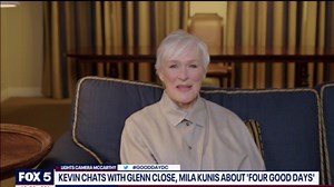 Mila Kunis talks new film 'Four Good Days' with Glenn Close