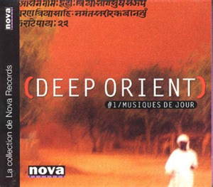 Various - (Deep Orient) - #1 / Musiques De Jour