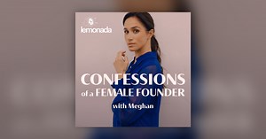 Your Next Listen: Meghan on The Jamie Kern Lima Show - Confessions of a Female Founder with Meghan