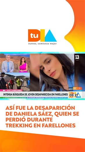 Tu Día on Instagram: "Se perdió el miércoles haciendo trekking: Daniela Sáez, ingeniera de 26 años, desapareció tras salir con un amigo en Farellones. Se realiza intensa búsqueda para encontrarla #TuDía #tudia13 ☀️de LUNES A VIERNES desde las 7:50 horas por las pantallas del 13 y www.13.cl 💻🖥️📱"
