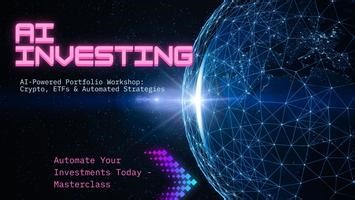 From Data to Dollars — Master AI-Powered Investing - Workshop