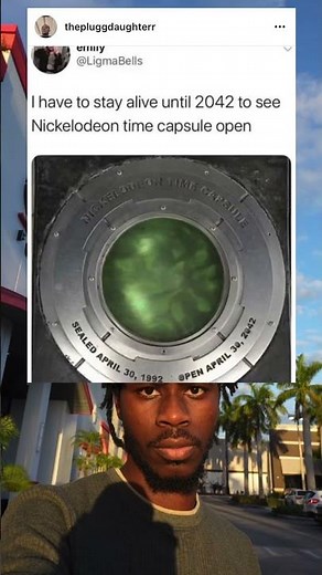 have to stay alive until 2042 to see Nickelodeon time capsule open