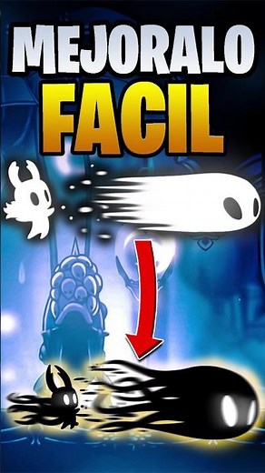 How to Quickly and Easily Improve the Vengeful Spirit in Hollow Knight